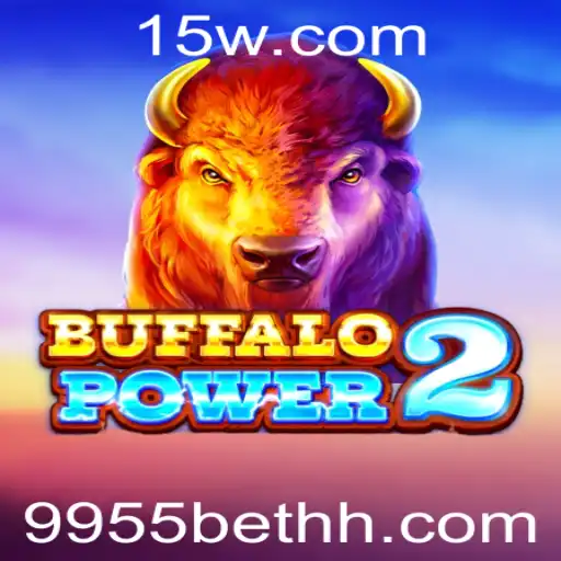 Descubra o Fascinante Mundo de BuffaloPower2 no 9955bet
